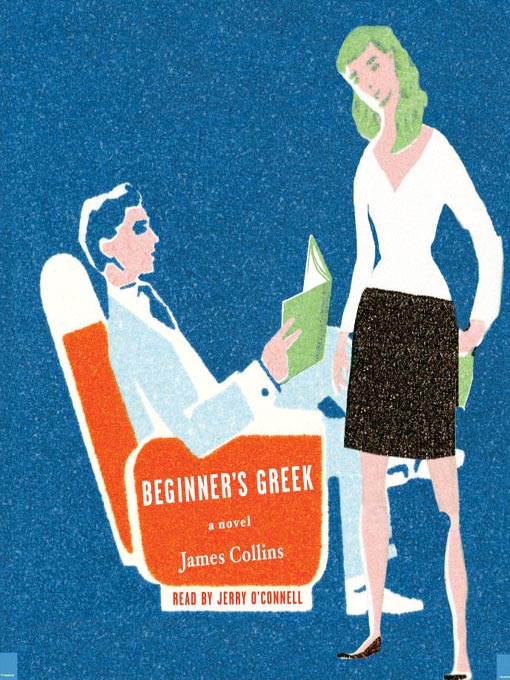 Title details for Beginner's Greek by Jerry O'Connell - Available
